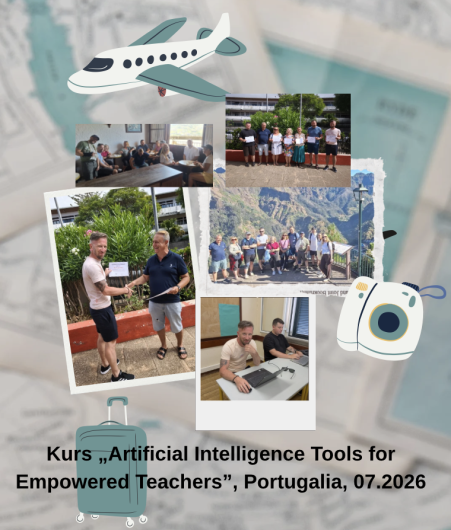 Obraz Kurs „Artificial Intelligence Tools for Empowered Teachers” , 07.2026, Madera Portugalia