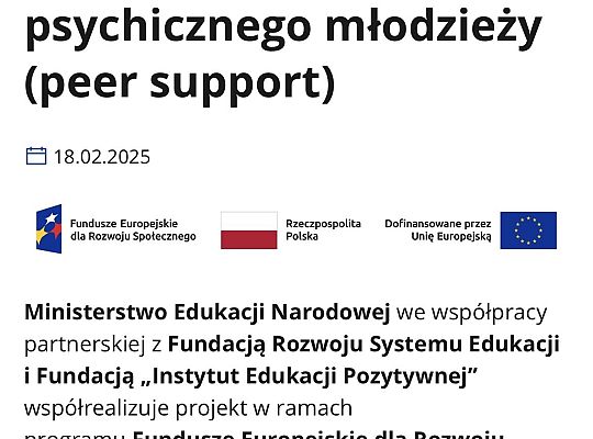 PROJEKT :„WSPARCIE  RÓWIEŚNICZE W ZAKRESIE ZDROWIA PSYCHICZNEGO MŁODZIEŻY (PEER SUPPORT)”.